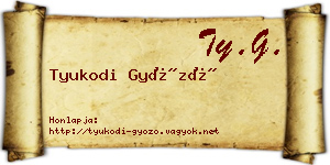 Tyukodi Győző névjegykártya